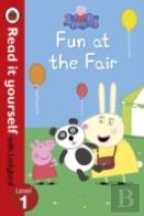 Peppa Pig: Fun At The Fair - Read It Yourself With Ladybird