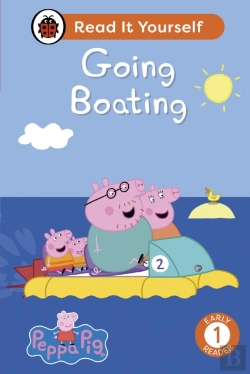 Bertrand.pt - Peppa Pig Going Boating: Read It Yourself - Level 1 Early Reader