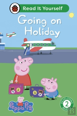 Bertrand.pt - Peppa Pig Going On Holiday: Read It Yourself - Level 2 Developing Reader