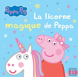 Bertrand.pt - Peppa Pig - La Licorne Magique De Peppa