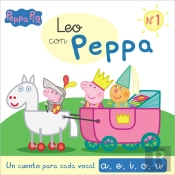 Peppa Pig. Lectoescritura - Leo Con Peppa. Un Cuento Para Cada Vocal: A, E, I, O, U