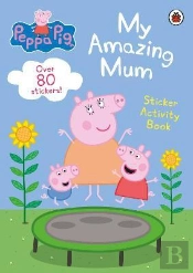 Peppa Pig: My Amazing Mum