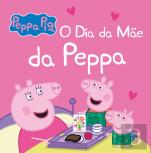 Peppa Pig - O Dia da Mãe da Peppa