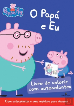 Bertrand.pt - Peppa Pig - O Papá e Eu