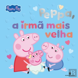 Bertrand.pt - Peppa Pig - Peppa, A Irmã Mais Velha