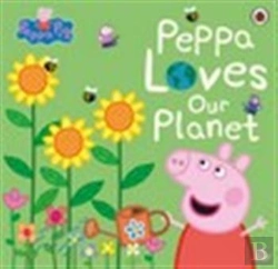 Bertrand.pt - Peppa Pig: Peppa Loves Our Planet