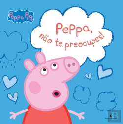 Bertrand.pt - Peppa Pig - Peppa, não Te Preocupes!