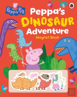 Bertrand.pt - Peppa Pig: Peppaâ€™S Dinosaur Adventure: Magnet Book