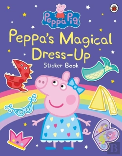 Bertrand.pt - Peppa Pig: Peppaâ€™S Magical Dress-Up Sticker Book