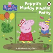 Peppa Pig: Peppaâ€™S Muddy Puddle Party