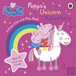 Bertrand.pt - Peppa Pig: Peppaâ€™S Unicorn Adventure: A Press-Out-And-Play Book