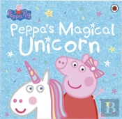 Peppa Pig: Peppa'S Magical Unicorn