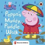 Peppa Pig: Peppa'S Muddy Puddle Walk (Save The Children)