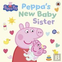 Peppa Pig: Peppa'S New Baby Sister