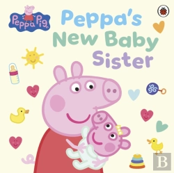 Bertrand.pt - Peppa Pig: Peppa'S New Baby Sister