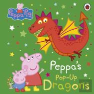 Peppa Pig: Peppa'S Pop-Up Dragons