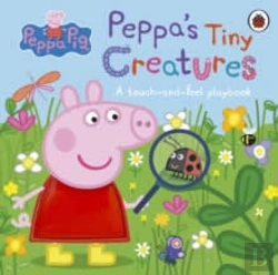 Bertrand.pt - Peppa Pig: Peppa'S Tiny Creatures
