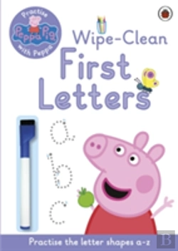 Bertrand.pt - Peppa Pig: Practise With Peppa: Wipe-Clean First Letters