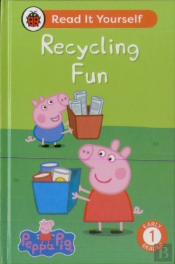 Bertrand.pt - Peppa Pig: Recycling Fun: Read It Yourself - Level 1 Early Reader