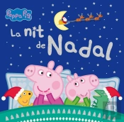 Peppa Pig. Un Conte - La Nit De Nadal