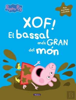 Bertrand.pt - Peppa Pig. Un Conte - Xof! El Bassal Més Gran Del Món