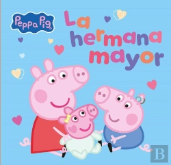 Bertrand.pt - Peppa Pig. Un Cuento - La Hermana Mayor