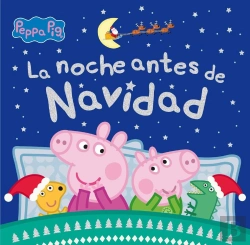 Bertrand.pt - Peppa Pig. Un Cuento - La Noche Antes De Navidad