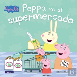 Bertrand.pt - Peppa Pig. Un Cuento - Peppa Va Al Supermercado
