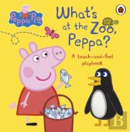 Peppa Pig: What'S At The Zoo, Peppa?
