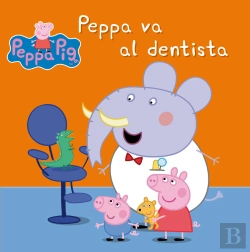 Bertrand.pt - Peppa Va Al Dentista (Un Cuento De Peppa Pig)