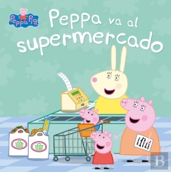 Bertrand.pt - Peppa Va Al Supermercado (Un Cuento De Peppa Pig)