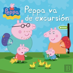 Bertrand.pt - Peppa Va De Excursión (Un Cuento De Peppa Pig)