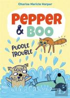 Pepper & Boo: Puddle Trouble