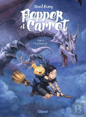 Pepper Et Carrot Tome 4 : Tout Basculé