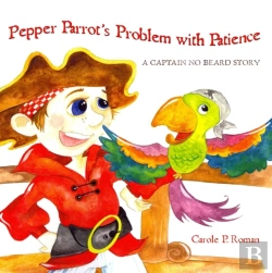 Bertrand.pt - Pepper Parrot'S Problem With Patience