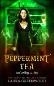 Peppermint Tea And Nothing Is Free