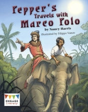 Pepper'S Travels With Marco Polo