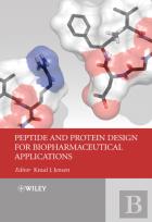 Peptide And Protein Design For Biopharmaceutical Applications