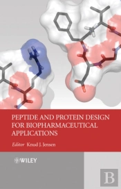 Peptide And Protein Design For Biopharmaceutical Applications
