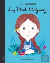 Pequeña & Grande Lucy Maud Montgomery