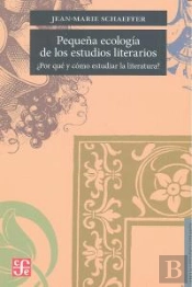 Pequeña Ecologia De Los Estudios Literarios