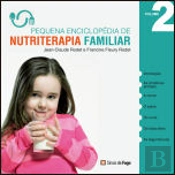 Pequena Enciclopédia de Nutriterapia Familiar - Vol. 2