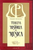 Pequena História da Música