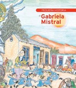 Bertrand.pt - Pequeña Historia De Gabriela Mistral