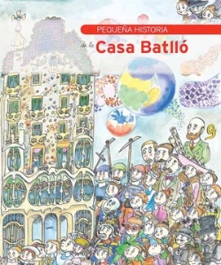 Bertrand.pt - Pequeña Historia De La Casa Batlló