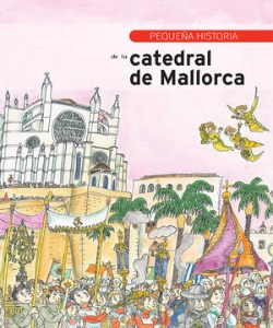 Bertrand.pt - Pequeña Historia De La Catedral De Mallorca