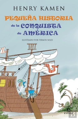 Bertrand.pt - Pequeña Historia De La Conquista De América