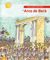 Pequeña Historia Del Arco De Berà