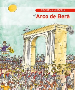 Bertrand.pt - Pequeña Historia Del Arco De Berà