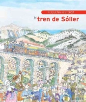 Pequeña Historia Del Tren De Sóller